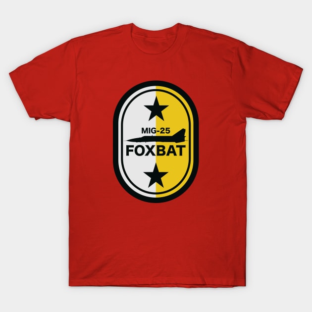 MIG-25 Foxbat T-Shirt by Firemission45